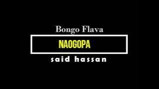 Said hassan ~ Naogopa