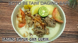 Resep Soto Betawi Santan Daging Sapi  Dijamin Empuk Dan Gurih 