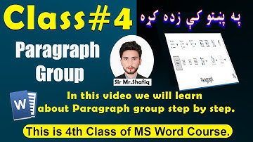 MS Word Paragraph Group Explained in Pashto | Alignment, Spacing & Bullets Tutorial 2025
