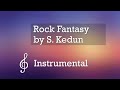 S kedun  rock fantasy  take 2 rock instrumental