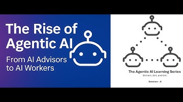 4. The Rise of Agentic AI: From Advisors to Workers