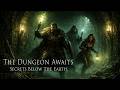 The Bard Composer – Dungeon Exploration Music | Dark &amp; Tense RPG Ambience (D&amp;D Dungeon)