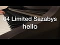 【ピアノアレンジ】04 Limited Sazabys / hello