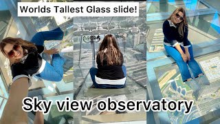 Attempting the world’s scariest glass slide! Sky view Observatory!