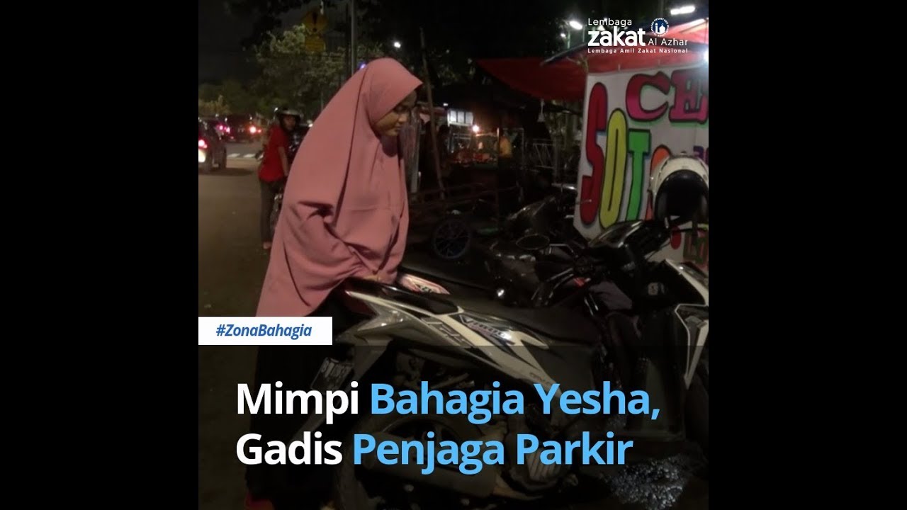 Mimpi Bahagia Yesha, Gadis Penjaga Parkir 