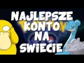 NAJLEPSZE KONTO JAKIE WIDZIA? EM!!! POKEMON GO