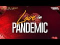 Love In Pandemic - Worship Service (February 14, 2021)