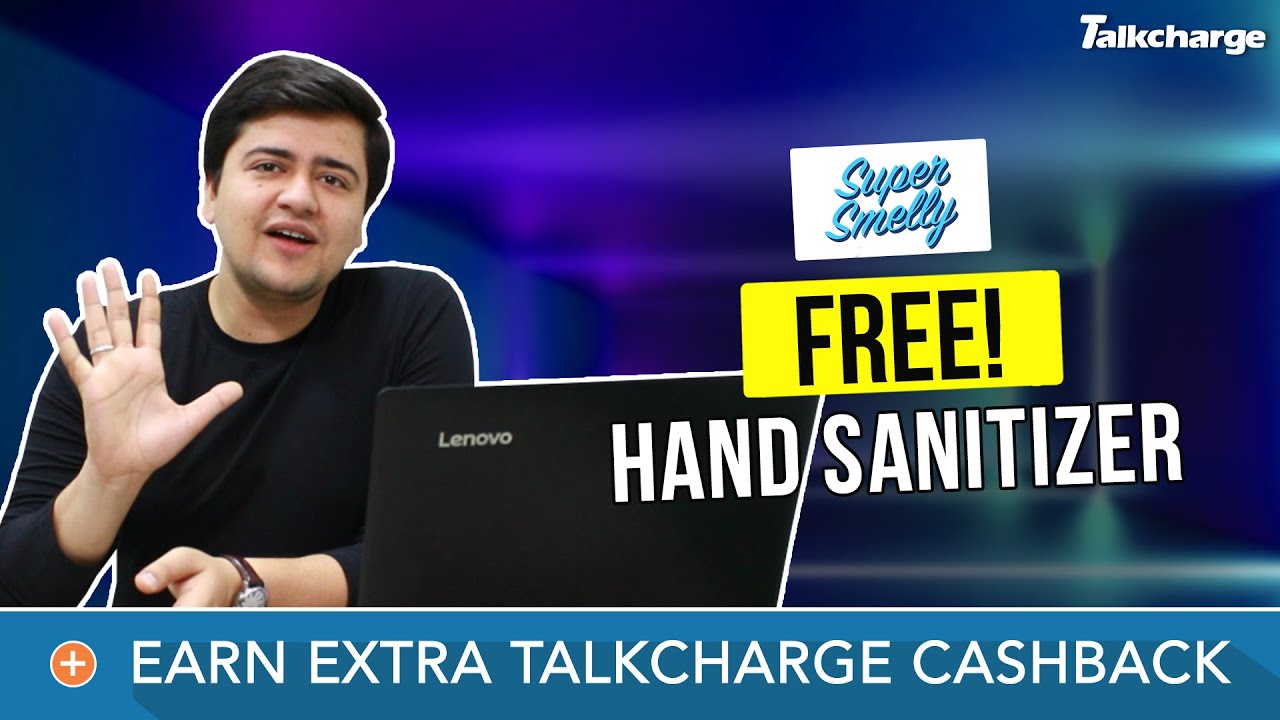 Get Rs. 500 TalkCharge Extra Cashback | Super Smelly