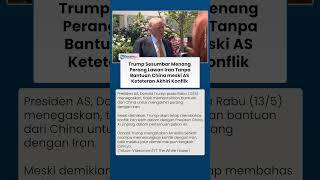 Tak Butuh Bantuan China, Trump Sesumbar Bisa Akhiri Perang Iran: Kita akan Membuat Kesepakatan