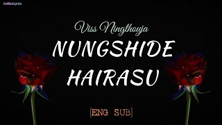 Download Nungshide Hairasu Lyrics Eng Sub - Viss Ningthouja | New Manipuri Sad Song 202 Video MP3 Nungshide Hairasu Lyrics Eng Sub - Viss Ningthouja | New Manipuri Sad Song 202