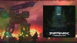 Phantomatic - Cybernetic War (2022) FULL ALBUM [Synthwave / Darksynth / Cyberpunk]