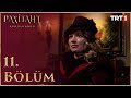 Payitaht Abdülhamid 11. Bölüm - HD