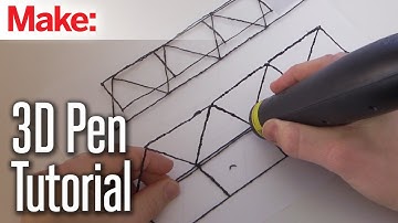 3D Printing Pen Tutorial