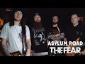 Asylum Road - "The Fear" Official Music Video