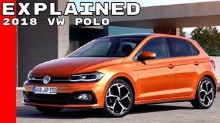 2018 VW Polo Explained