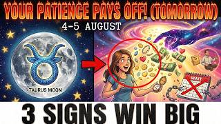 Your Patience Pays Off TOMORROW — Taurus Moon Opens an ABUNDANCE Portal (3 Signs Win BIG!)