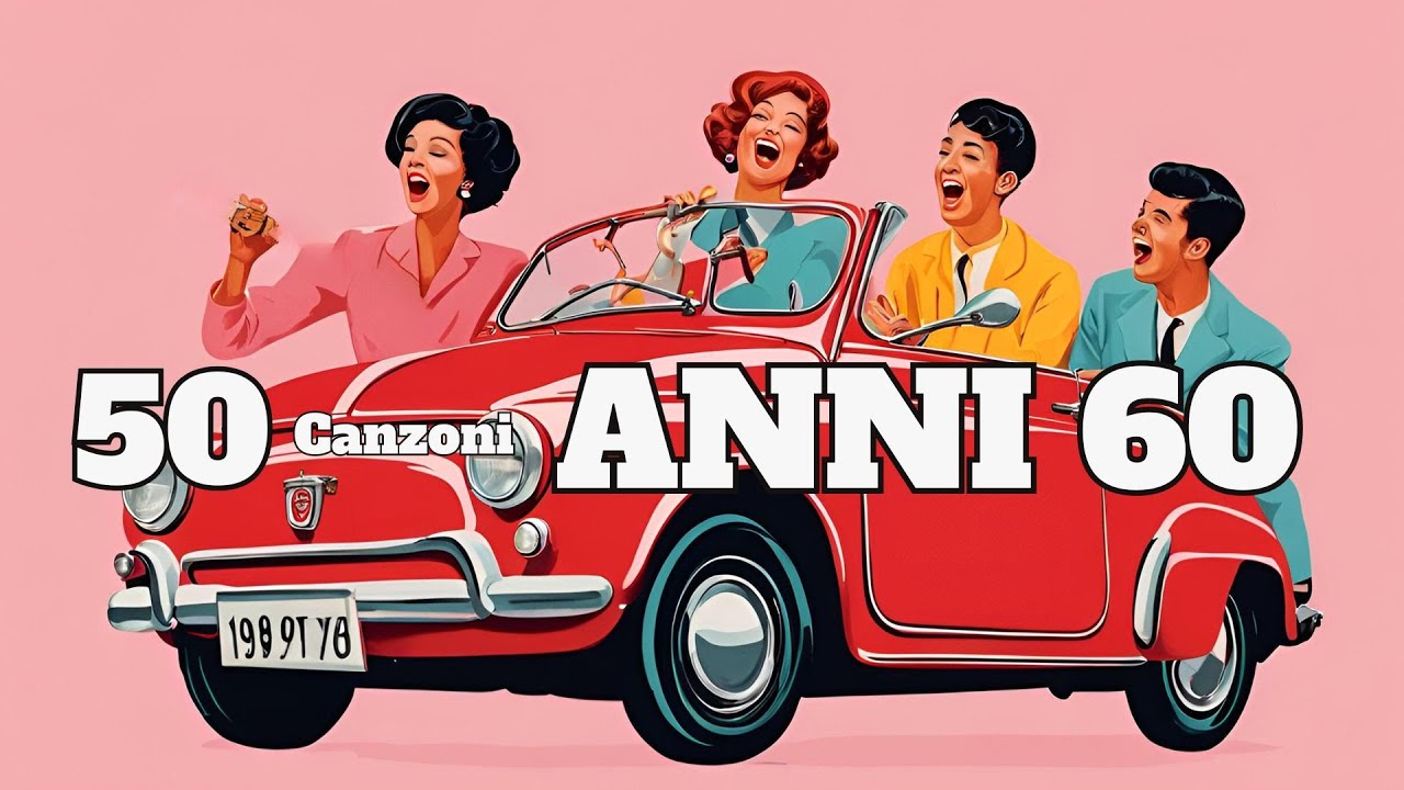 50-canzoni-degli-anni-60-grandi-successi-italiani-italian-evergreens
