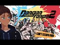 [Danganronpa 2] It's finally time to escape despair!