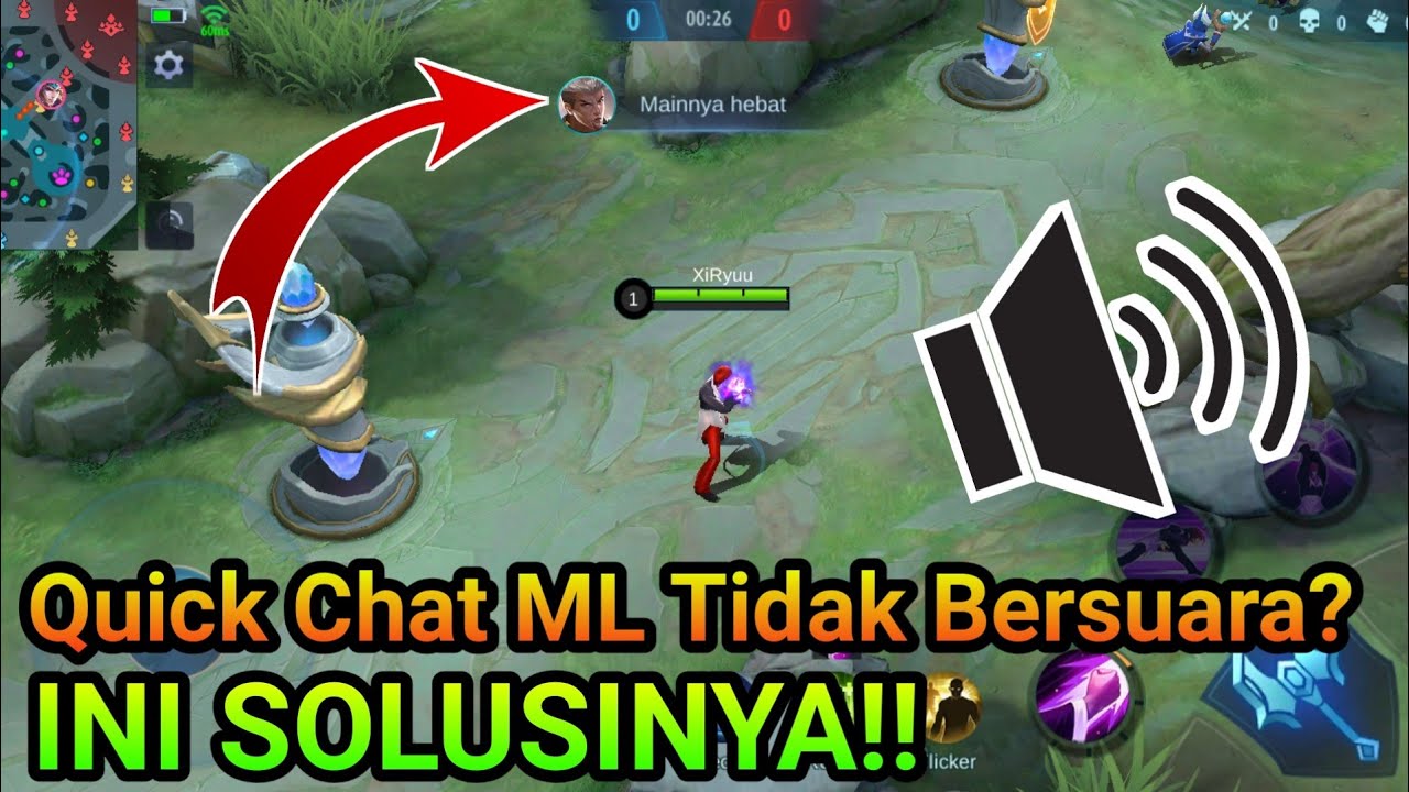Cara Mengatasi Quick Chat Mobile Legends Tidak Ada Suara (2022)