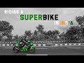 Things to know before riding a Superbike In India