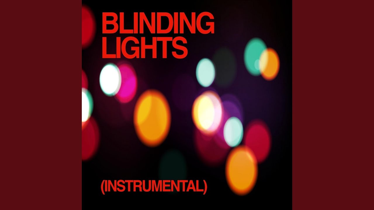 Blinding Lights (Instrumental) YouTube