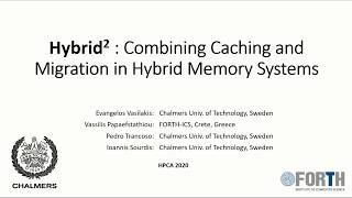 Hybrid2: Combining Caching and Migration in Hybrid Memory Systems - HPCA 2020 Lightning Presentation