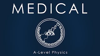 Celebrity All of MEDICAL PHYSICS in 7 mins - A-level Physics Profile