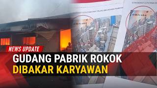 Nekat! Karyawan Bakar Gudang Pabrik Rokok di Malang, Rugi Rp7 Miliar