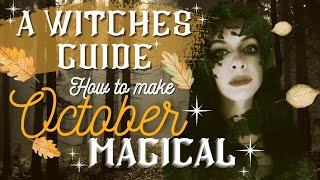 🎃 A witches guide to making October magical 🍁 Ideas, DIYs & Rituals