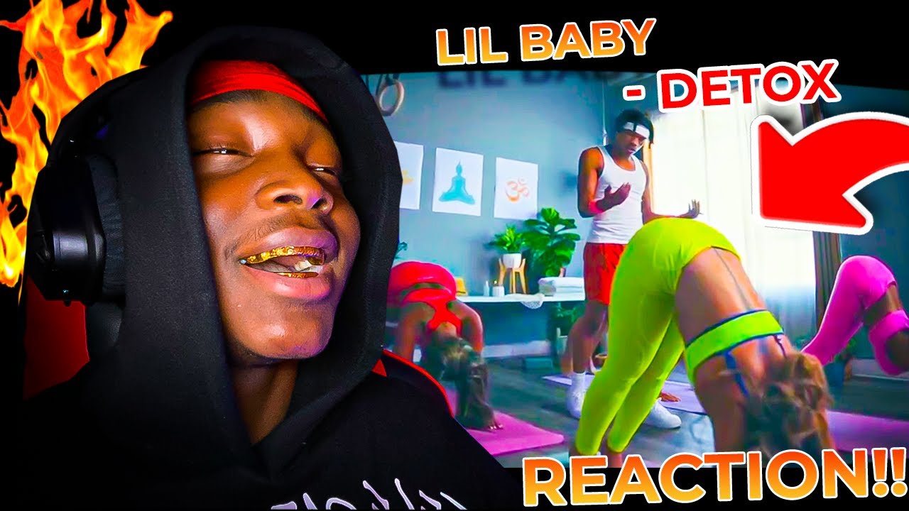 LIL BABY IS TOPP TIERR!! Lil Baby Detox (Official Video) REACTION YouTube