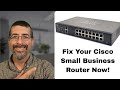 How to Fix Cisco RV340 RV345 Routers No Internet and Admin Page Not Loading