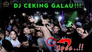 DJ CEKING GALAU!!  PUTAR LAGU DJ INDO | YANG NONTON AUTO BAPER....!!