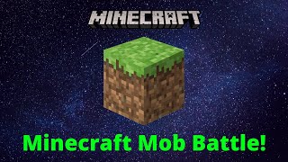 Minecraft Mob Battle