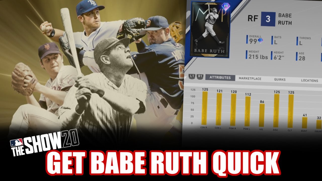 HOW TO GET BABE RUTH QUICK! | MLB THE SHOW 20