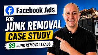 Famous Facebook Ads For Junk Removal Case Study ($9 Junk Removal Leads) Wealth