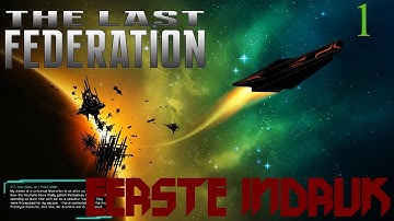 The Last Federation deel 1 