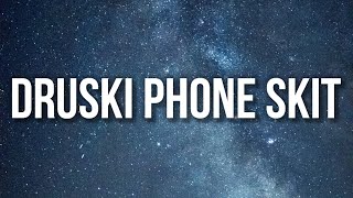 Rod Wave - Druski Phone Skit (Lyrics)