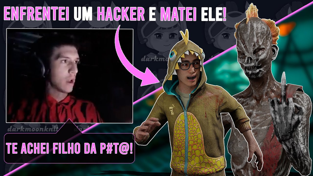 ENFRENTEI HACKERS E FIZ ELES PAGAREM! (tiltei e peguei no flagra) l Dead by Daylight