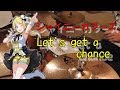 アイドルマスター【シャイニーカラーズ】『Let's get a chance』全力で叩いてみた