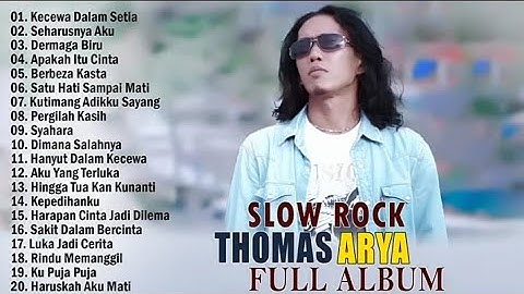 Kecewa Dalam Setia - Thomas Arya Feat Elsa Pitaloka Dan Ipank (Full Album Terbaik 2025 Viral)‎