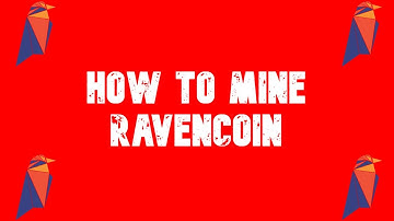 How To Mine Ravencoin On HIVEOS!