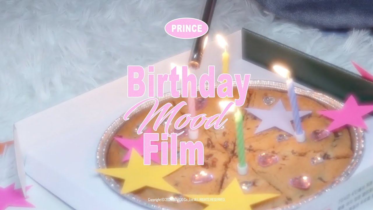 [👻🎂] H.B.D_Mood Film | PRINCE