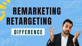 Different between Retargeting and Remarketing