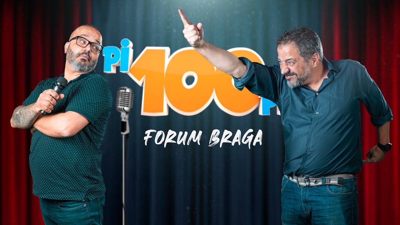 Pi100Pé Braga - Fernando Rocha e João Seabra