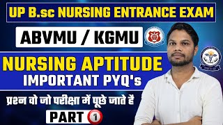 Nursing Aptitude L-1 | ABVMU | KGMU CNET UP Bsc Nursing Entrance Exam 2024