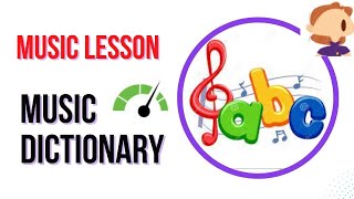 Primary Music Lesson  ||Music Dictionary||