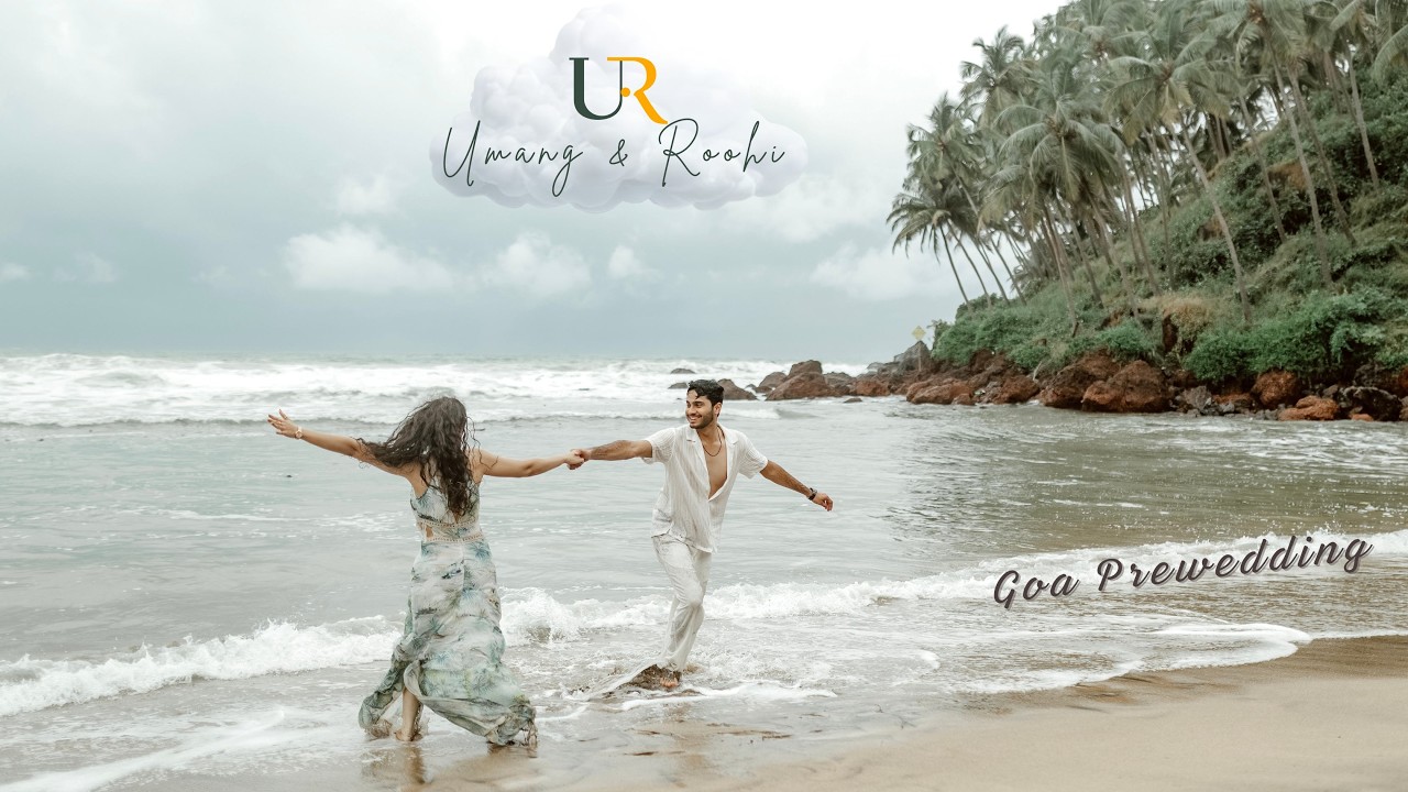 Umang & Roohi Goa Prewedding Shoot || SD Production 