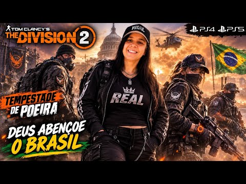 [#TomClancy'sTheDivision2][PS4]LIVE/FPS/EVENTO TEMPESTADE DE POEIRA/FARM/BUILD