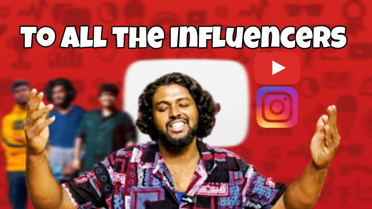 Hello Fellow Influencers | To all the Influencers | Tamil | Info Nanba ...