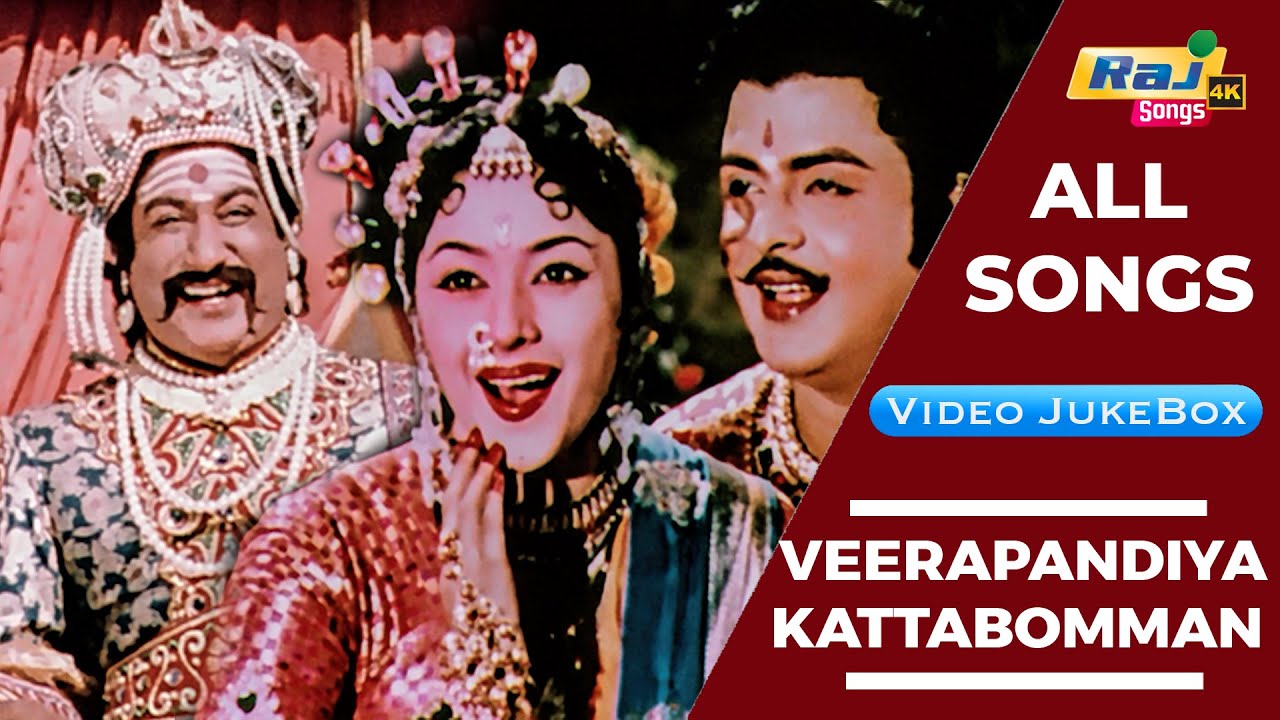 Veerapandiya Kattabomman | 4K Full Video Songs | Sivaji | Gemini Ganesan | Padmini | Raj 4K Songs